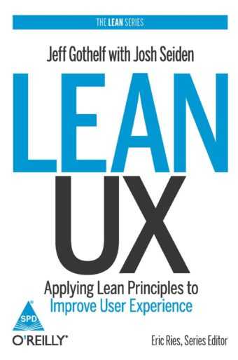 Lean UX by Jeff Gothelf